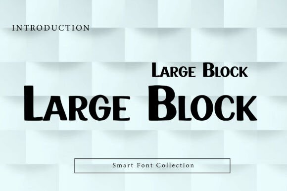 Large Block: A Bold Display Font for Editorial Impact