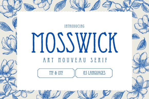 Mosswick: An Art Nouveau Serif Font for Elegant Web Design