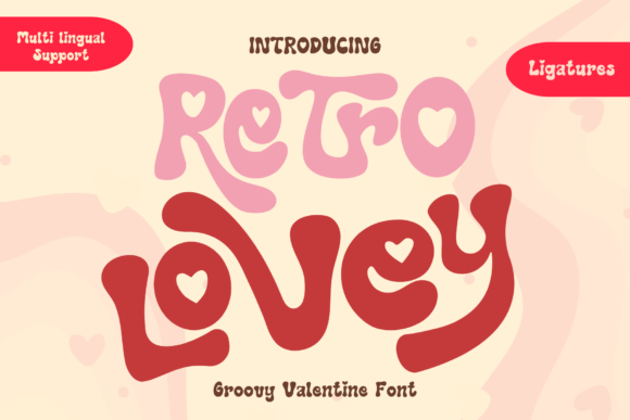 Retro Lovey: A Playful Display Font for Branding