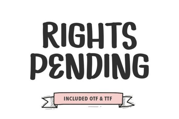 Rights Pending: A Bold Brush Typeface for Modern Brands