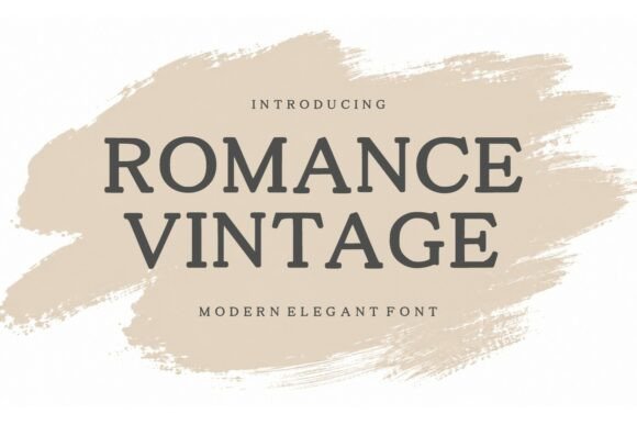 Romance Vintage: A Sophisticated Modern Serif Font Review